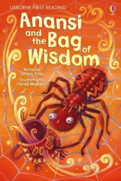 Usborne First Reading Level 1: Anansi and the Bag of Wisdom