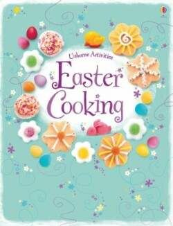 Easter Cooking (usborne Activities)