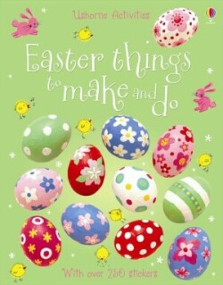 Easter Things to Make and Do