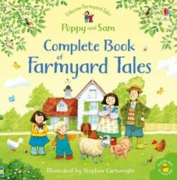 THE COMPLETE BOOK OF FARMYARD TALES