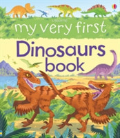 My Very First Dinosaurs Book (My Very First Books)