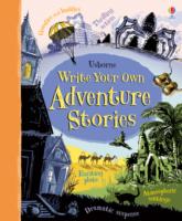 WRITE YOUR OWN ADVENTURE STORIES