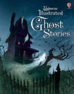 ILLUSTRATED GHOST STORIES