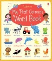 MY FIRST GERMAN WORD BOOK