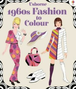 1960S FASHION TO COLOUR