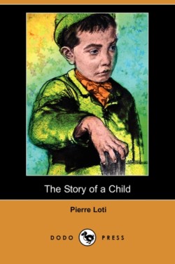 Story of a Child (Dodo Press)