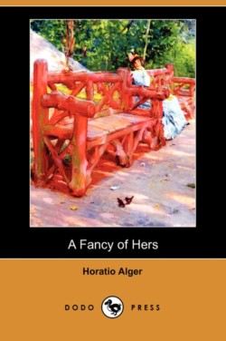 Fancy of Hers (Dodo Press)