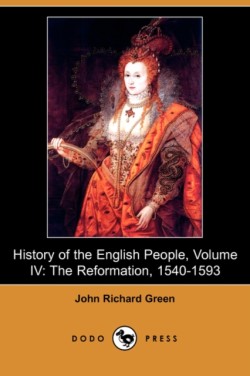 History of the English People, Volume IV