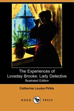 Experiences of Loveday Brooke