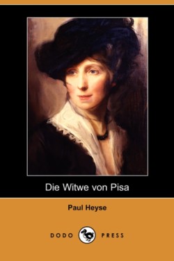 Witwe Von Pisa (Dodo Press)