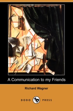 Communication to My Friends (Dodo Press)