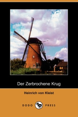 Zerbrochene Krug (Dodo Press)
