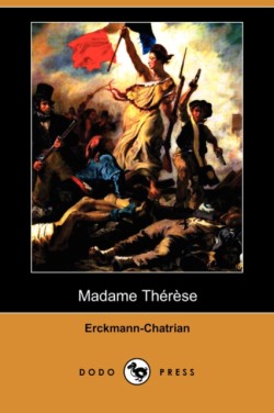 Madame Therese (Dodo Press)