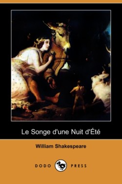 Songe D'Une Nuit D'Ete (Dodo Press)