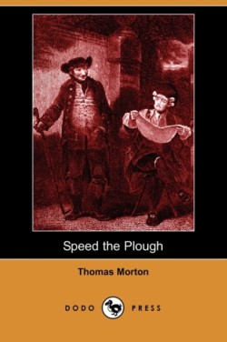 Speed the Plough