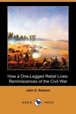 How a One-Legged Rebel Lives