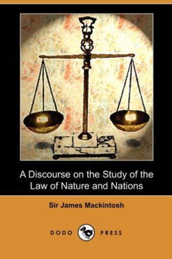 Discourse on the Study of the Law of Nature and Nations (Dodo Press)