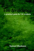 Tax Avoidance A Practical Guide for UK Residents