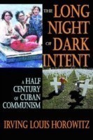 Long Night of Dark Intent