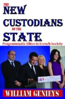 New Custodians of the State