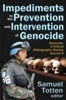 Impediments to the Prevention and Intervention of Genocide