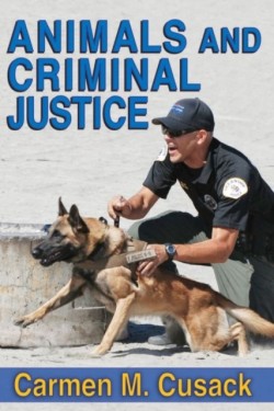 Animals and Criminal Justice