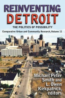 Reinventing Detroit