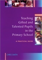 Teaching Gifted and Talented Pupils in the Primary School