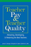 Teacher Pay and Teacher Quality