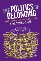 The Politics of Belonging Intersectional Contestations