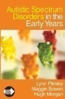 Autistic Spectrum Disorders in the Early Years