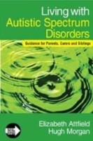 Living with Autistic Spectrum Disorders