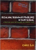 Resolving Behaviour Problems in your School