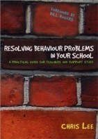 Resolving Behaviour Problems in your School