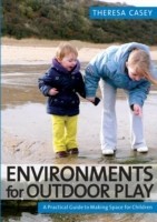 Environments for Outdoor Play