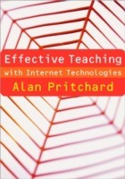 Effective Teaching with Internet Technologies