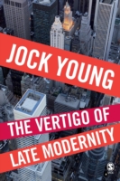 Vertigo of Late Modernity