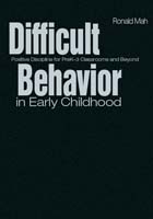 Difficult Behavior in Early Childhood