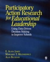 Participatory Action Research for Educational Leadership