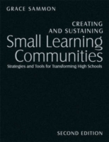 Creating and Sustaining Small Learning Communities