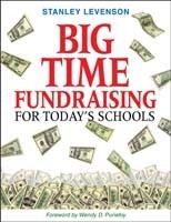 Big-Time Fundraising for Today′s Schools