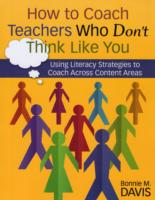 How to Coach Teachers Who Don′t Think Like You