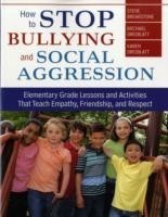 How to Stop Bullying and Social Aggression