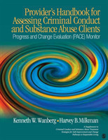 Provider′s Handbook for Assessing Criminal Conduct and Substance Abuse Clients