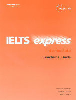 Ielts Express Intermediate Teacher´s Guide