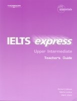 Ielts Express Upper Intermediate Teacher´s Guide