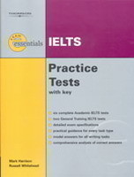 Exam Essentials: Ielts Practice Tests with Key