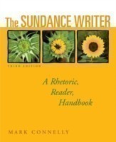 Sundance Writer A Rhetoric, Reader, Handbook