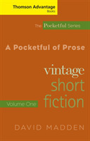 A Pocketful o Prose: Vintage Short Fiction. Vol.1