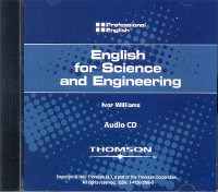 Professional English: English for Science and Engineering Audio CD